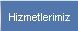 Hizmetlerimiz